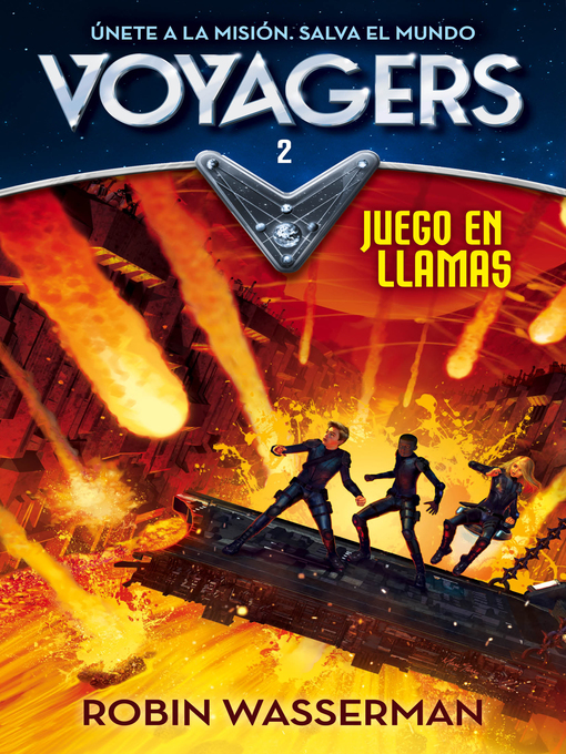 Title details for Voyagers 2--Juego en llamas by Robin Wasserman - Wait list